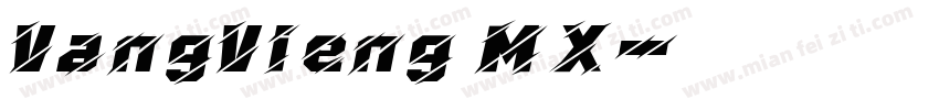 VangVieng MX字体转换